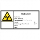 Warnschilder: Warnetikett Radioaktiv zur Aktivitätskennzeichnung nach DIN 25430 (E 20)